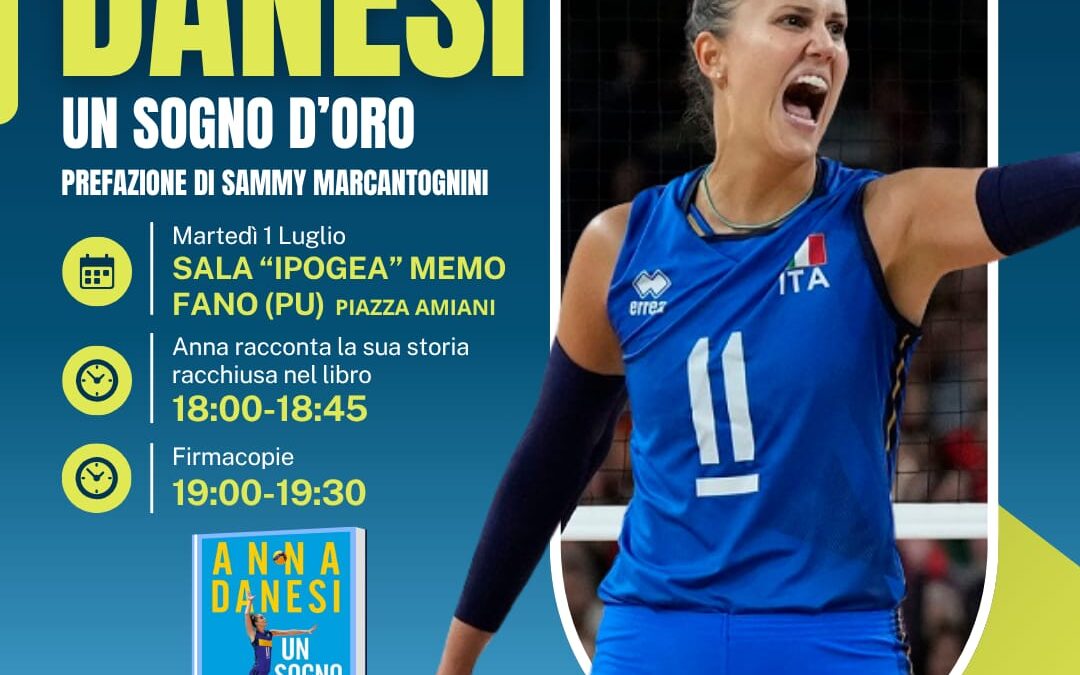 Ethica Center organizza “Un sogno d’oro”.                                        Anna Danesi a Fano, Martedì 1 luglio presso Mediateca Montanari.